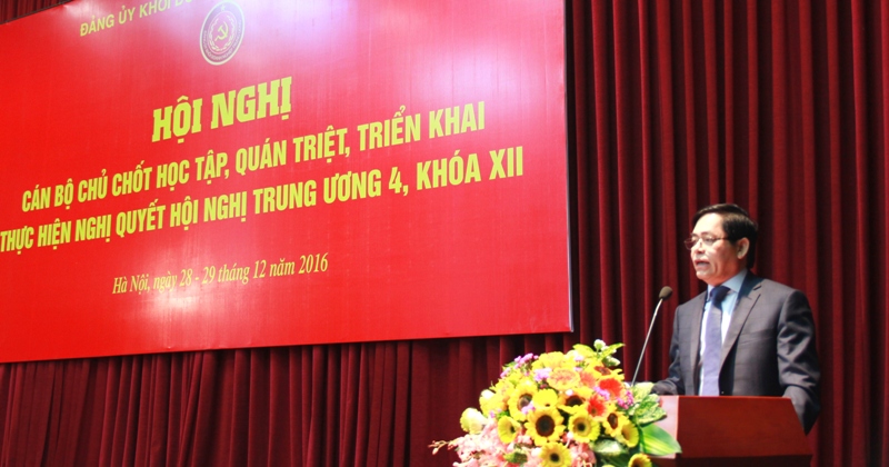 Đồng chí Phạm Viết Thanh - Ủy viên Trung ương Đảng, Bí thư Đảng ủy Khối quán triệt NQ