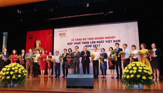 Lễ công bố Bảng xếp hạng 1.000 DN nộp thuế TNDN lớn nhất Việt Nam năm 2017
