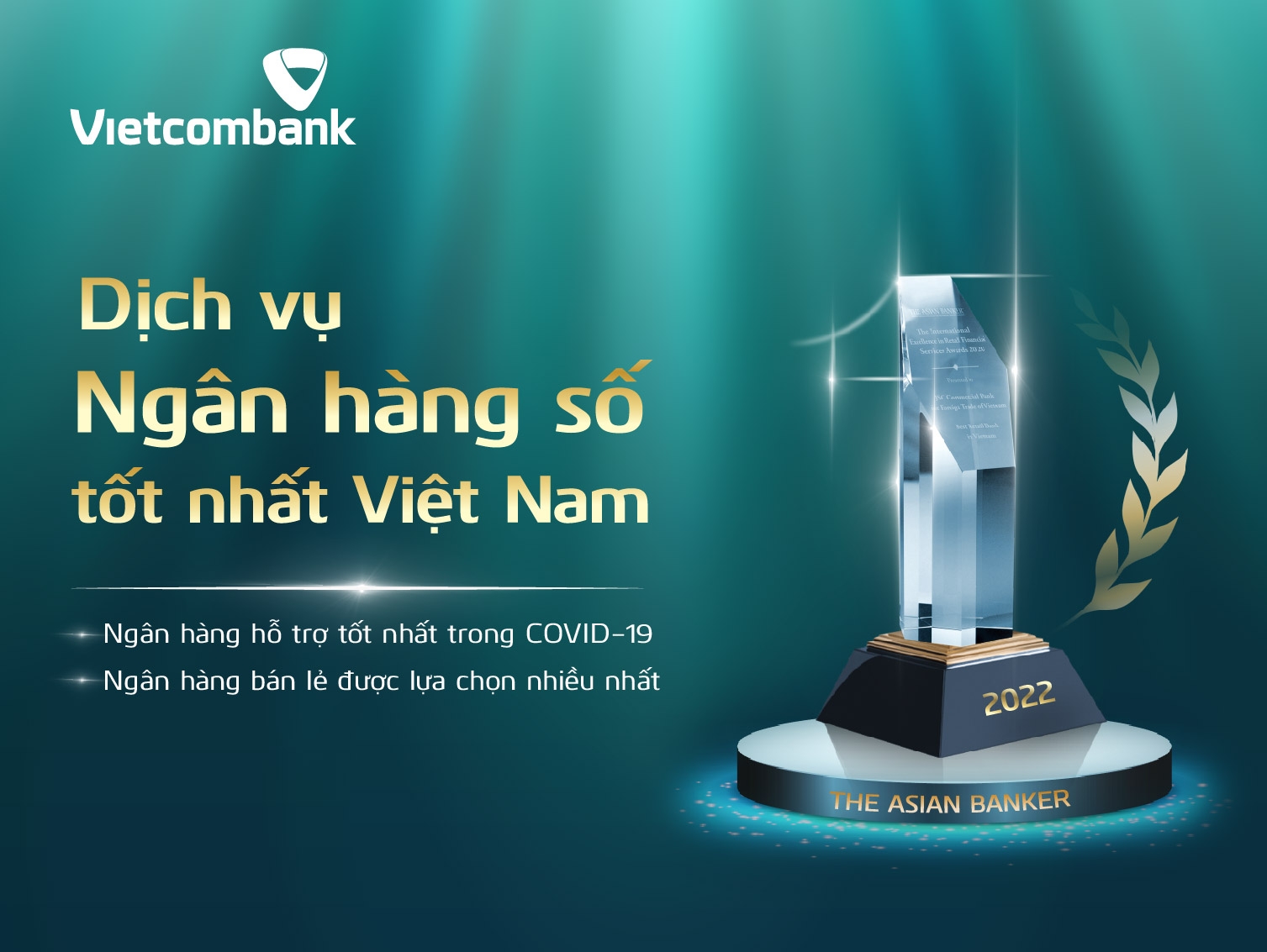 The Asian Banker trao tặng Vietcombank giải thưởng Dịch vụ Ngân hàng số tốt nhất Việt Nam.